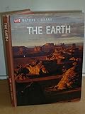Life Nature Library: The Earth