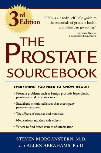 The Prostate Sourcebook: Everything You Need to Know (Sourcebooks) by Steven Morganstern