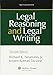Legal Reasoning and Legal Writing (Aspen Coursebook Series)