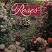 A Year of ROSES [ A Calendar for 1997 ] Written by Ellen Samuels (This calendar introduces you to ro by 