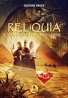 Livro RELiQUIA: Caminhos de um Templo Egípcio