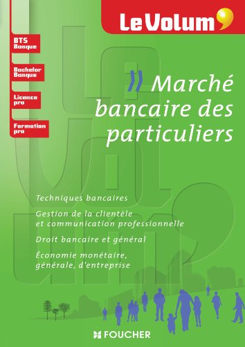Le Volum' Marché bancaire des particuliers by (Paperback)