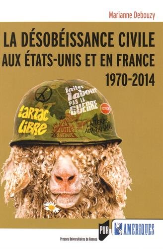 La  désobéissance civile aux États-Unis et en France