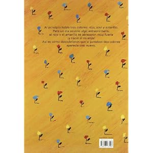 Rojo, Azul y Amarillo/ Red, Blue and Yellow: Como Aparecieron Los Colores (Albumes) (Spanish Edition)