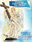 Christian Coloring Book For Adults: 30 Inspirational Bible Verses And Coloring Pages To Uplift Your Spirit (Religious And Inspirational Coloring Books For Grown-ups) by ColoringCraze