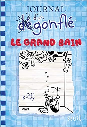 Journal d'un dégonflé - tome 15 Le Grand Bain Livres,Livres pour enfants,Humour