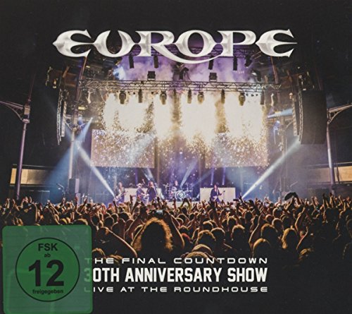 Europe - The Final Countdown 30th Anniversary Show (Live At The Roundhouse) - Zortam Music