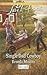 Single Dad Cowboy: A Fresh-Start Family Romance (Cooper Creek Book 8) by Brenda Minton