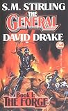 The Forge (The Raj Whitehall Series: The General, Book 1) (Mass Market Paperback)