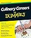 Culinary Careers For Dummies by 