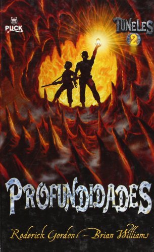 Tuneles 2: Profundidades (Spanish Edition)