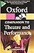 The Oxford Companion to Theatre and Performance (Oxford Quick Reference) by Dennis Kennedy