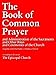 THE BOOK OF COMMON PRAYER (Special Version): Authorized Edition | Authorised Edition OVER 500 PAGES OF CHRISTIAN PRAYERS (Prayers for Kindle / Prayer Books for Kindle)