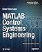 MATLAB Control Systems Engineering by Cesar Lopez