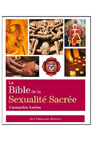La  bible de la sexualité sacrée