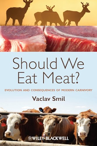 Download Should We Eat Meat?: Evolution and Consequences of Modern Carnivory (English Edition) PDF