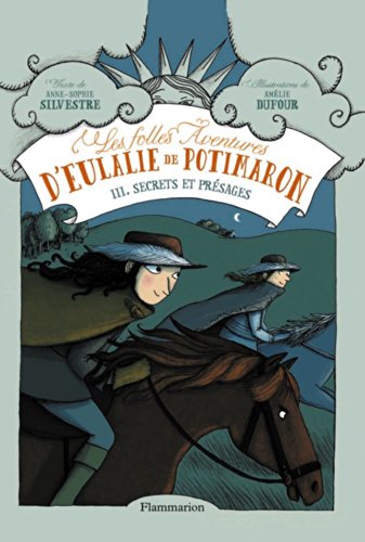 Les  folles aventures d'Eulalie de Potimaron
