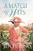 A Match of Wits (Ladies of Distinction Book #4) by Jen Turano