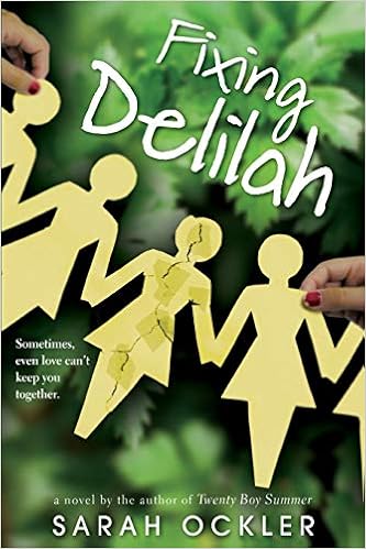 Amazon Com Fixing Delilah 9780316052085 Ockler Sarah Books