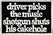Driver Picks The Music Shotgun Shuts His Cakehole Embroidered Iron On Applique Patch - Black, White, 3.5