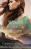 Wings of the Wind (Out From Egypt) by Connilyn Cossette