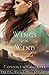 Wings of the Wind (Out From Egypt) by Connilyn Cossette