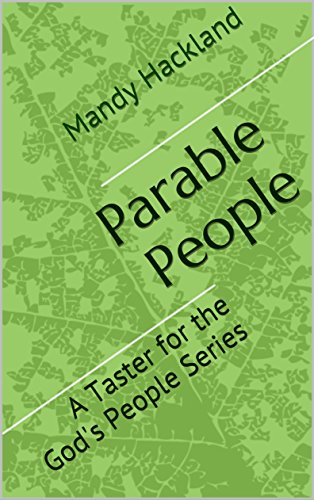 Parable People: A Taster for the God's People Series by [Hackland, Mandy]
