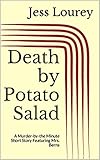Death by Potato Salad: A Murder-by-the Minute Short Story Featuring Mrs. Berns