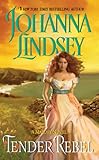 Front cover for the book Tender Rebel by Johanna Lindsey