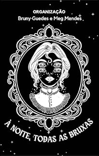 Livro À noite, todas as Bruxas