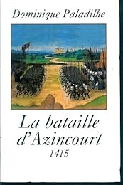 Le  bataille d'Azincourt
