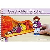 Geschichtens&auml;ckchen (Materialien f&uuml;r 1- bis 4-j&auml;hrige Kinder)