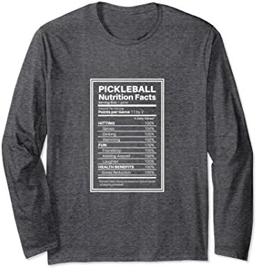 Unisex Pickleball Nutrition Facts Funny Novelty Long-Sleeve T-Shirt Medium Dark Heather