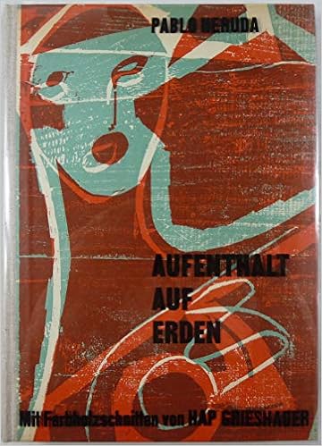 Aufenthalt Auf Erden Amazon De Neruda Pablo Bucher