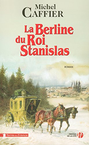 La  berline du roi Stanislas