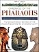 Chronicle of the Pharaohs: The Reign-by-Reign Record of the Rulers and Dynasties of Ancient Egypt (The Chronicles Series)