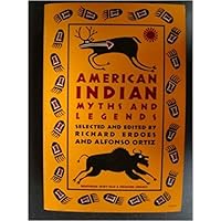 American Indian Myths & Legends