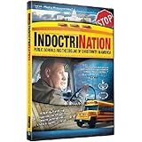 IndoctriNation: Public Schools and the Decline of Christianity in America