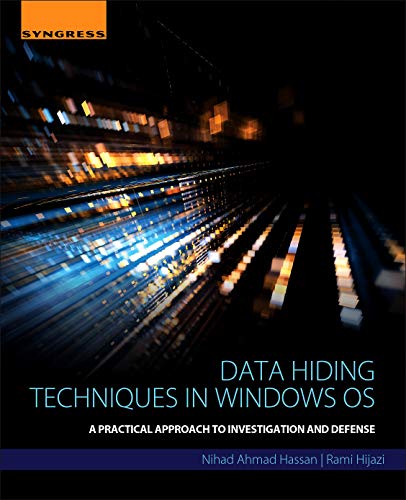 Data Hiding Techniques in Windows OS: A Practical Approach to Investigation and Defense - Thumbnail 2