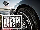 How It's Made Dream Cars Season 1