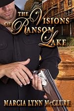 The Visions of Ransom Lake