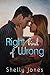 Right Kind of Wrong