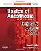Basics of Anesthesia (Stoelting, Basics of Anesthesia: with Evolve Website)