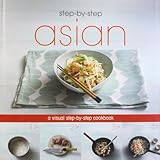 Asian Step By Step (Love Food) by Parragon Books, Love Food Editors