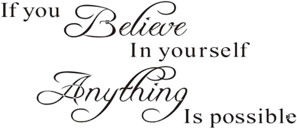 If You Believe in Yourself Anything Is Possible Wall Quotes Decal Sticker DIY Vinyl Lettering Home Room Office Decals Inspirational Quotes Saying Room Home Mural Art