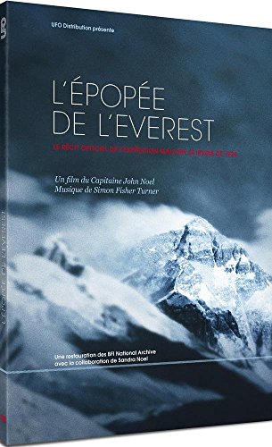 L'Epopée de l'Everest : Le récit officiel de l'expédition Mallory et Irvine de 1924