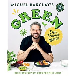 Green One Pound Meals: Delicious for you, good for the planet