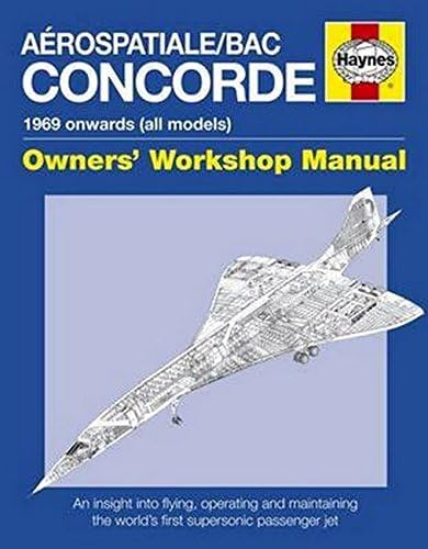 Concorde Owners' Workshop Manual (New Ed)