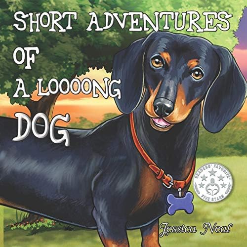 Short Adventures of a Loooong Dog: Children's Book about Funny Long Dog's Adventure in the Park (Loooong Dog's Adventures)