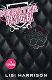 Monster High (Spanish Edition)